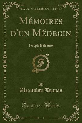 Book cover for Mémoires d'Un Médecin, Vol. 3