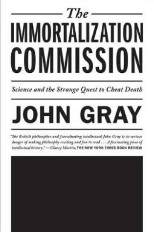Cover of The Immortalization Commission