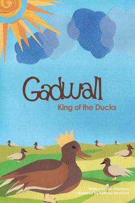 Book cover for Gadwall, King of the Ducks