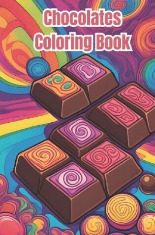 Cover of Chocolates Coloring Book