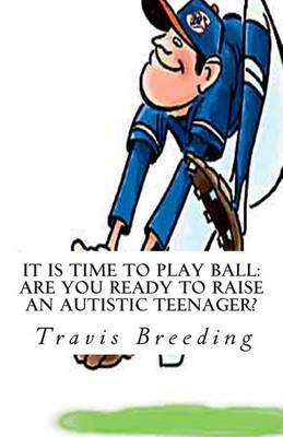 Book cover for It is Time to Play Ball