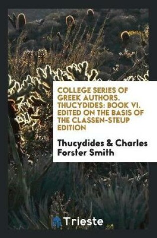 Cover of College Series of Greek Authors. Thucydides