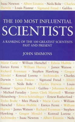 Book cover for The 100 Most Influential Scientists