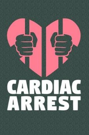 Cover of Cardiac Arrest