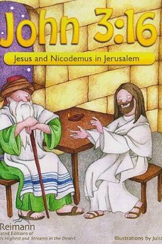 Cover of John 3:16 - Jesus and Nicodemus in Jerusalem