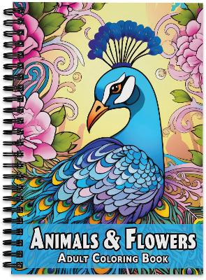 Book cover for Animals & Flowers Adult Coloring Book