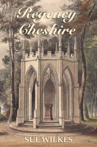 Cover of Regency Cheshire