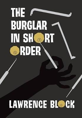 Book cover for The Burglar in Short Order