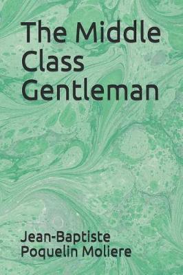 Book cover for The Middle Class Gentleman
