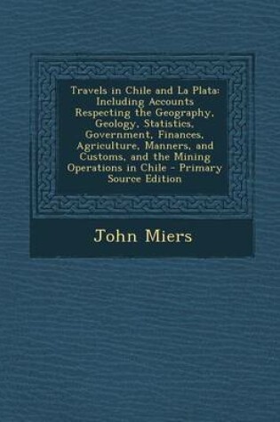 Cover of Travels in Chile and La Plata