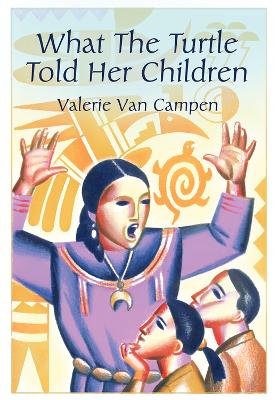 Cover of What the Turtle Told Her Children