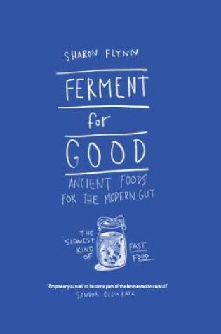 Cover of Ferment For Good