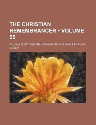 Book cover for The Christian Remembrancer (Volume 55)