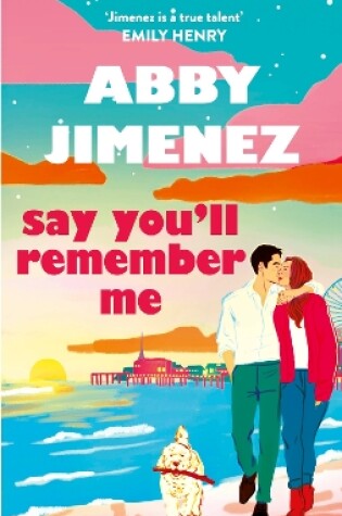 Cover of Say You'll Remember Me