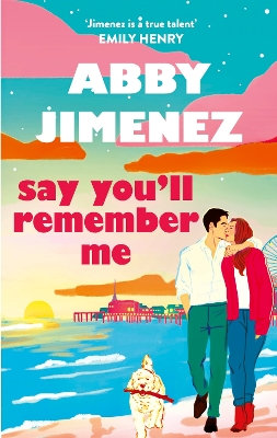 Book cover for Say You'll Remember Me