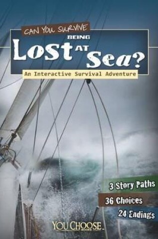 Cover of Can You Survive Being Lost at Sea?