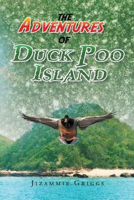 Book cover for The Adventures of Duck Poo Island