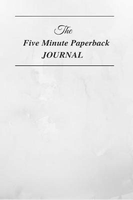 Cover of The Five Minute Paperback Journal