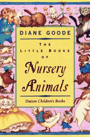 Cover of Little Books of Nursery Animal