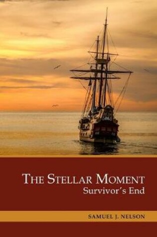 Cover of The Stellar Moment