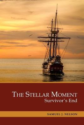 Cover of The Stellar Moment