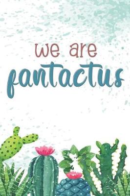 Cover of We Are Fantactus