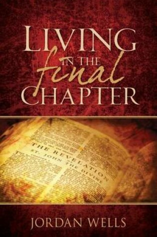 Cover of Living in the Final Chapter