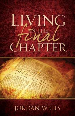 Book cover for Living in the Final Chapter