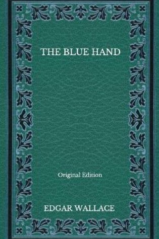 Cover of The Blue Hand - Original Edition