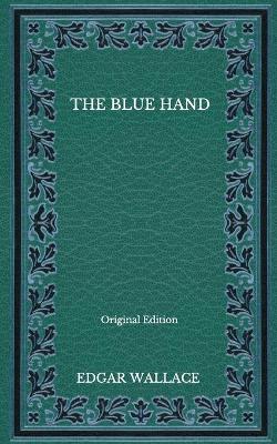 Book cover for The Blue Hand - Original Edition