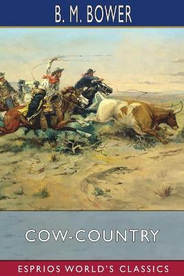 Book cover for Cow-Country (Esprios Classics)
