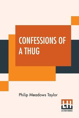 Book cover for Confessions Of A Thug