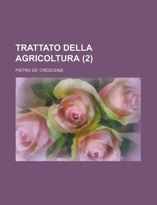 Book cover for Trattato Della Agricoltura (2)