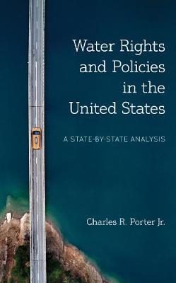 Book cover for Water Rights and Policies in the United States
