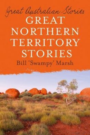 Cover of Great Northern Territory Stories