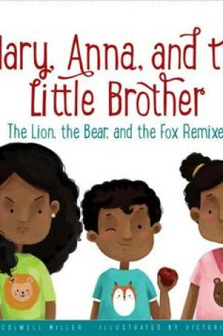 Cover of Mary, Anna, and the Little Brother