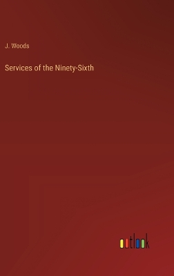 Book cover for Services of the Ninety-Sixth