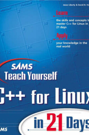 Cover of Sams Teach Yourself C++ for Linux in 21 Days