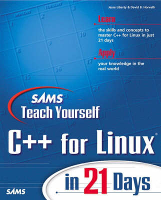 Book cover for Sams Teach Yourself C++ for Linux in 21 Days