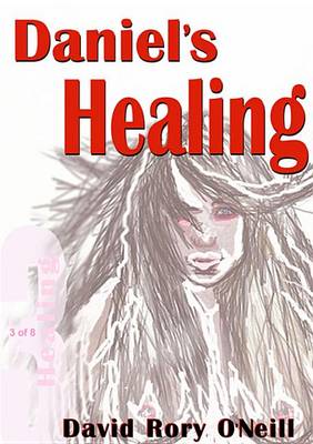 Book cover for Daniel's Healing