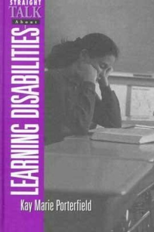 Cover of Straight Talk about Learning Disabilities