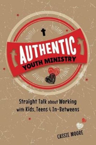 Cover of Authentic Youth Ministry