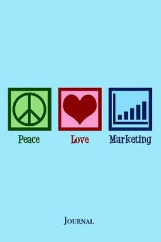 Cover of Peace Love Marketing Journal