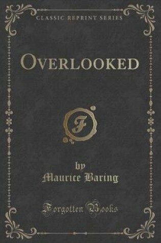 Cover of Overlooked (Classic Reprint)