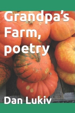 Cover of Grandpa's Farm, poetry