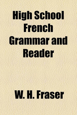 Book cover for High School French Grammar and Reader