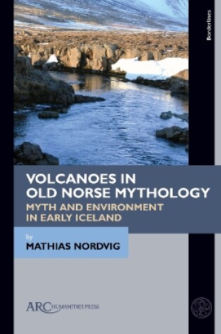 Cover of Volcanoes in Old Norse Mythology