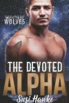 Book cover for The Devoted Alpha
