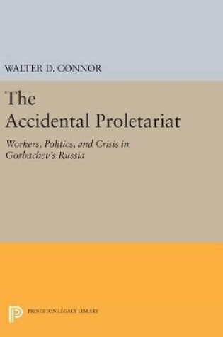 Cover of The Accidental Proletariat