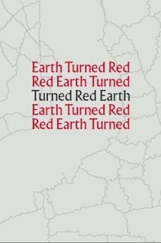 Cover of Turned Red Earth